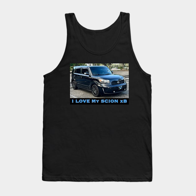 I Love my Scion xB Tank Top by ZerO POint GiaNt